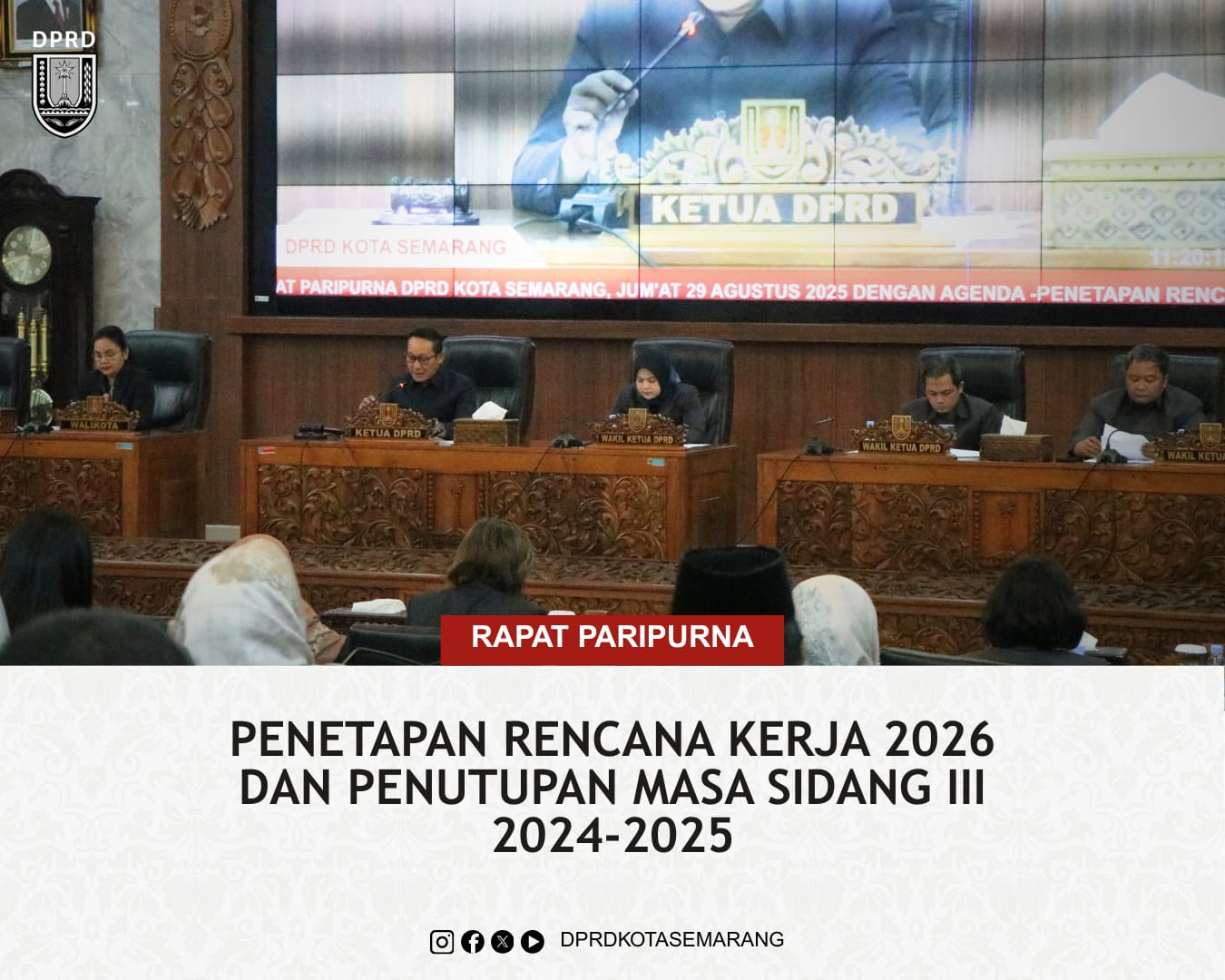 Image Berita Rapat Paripurna Penetapan Rencana Kerja Tahun 2026 dan Penutupan Masa Sidang III Tahun 2024 2025 1